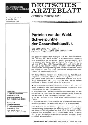 Vorschauseite 1: Parteien vor der Wahl: Schwerpunkte der Gesundheitspolitik: Das DEUTSCHE ÄRZTEBLATT stellte vier Fragen an SPD, CDU, CSU und FDP