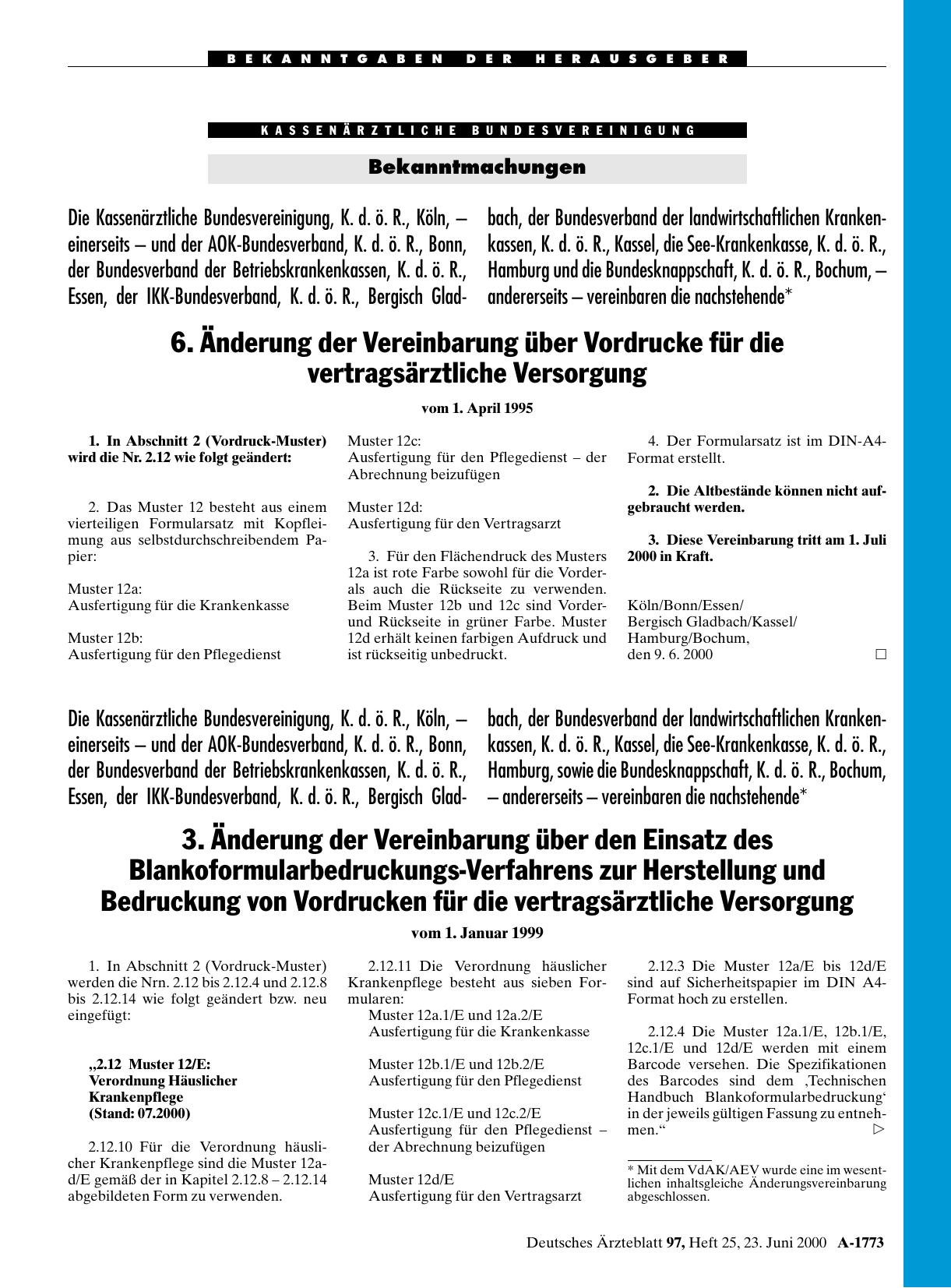 Vorschauseite 1: 6. Änderung der Vereinbarung über Vordrucke für die vertragsärztliche Versorgung vom 1. April 1995
