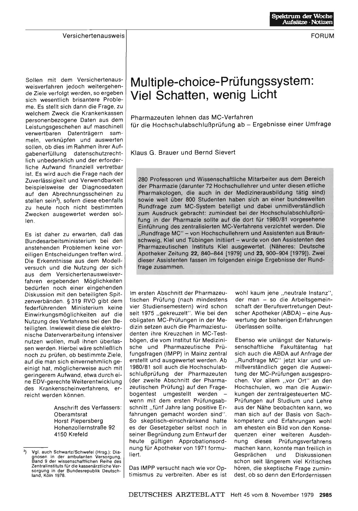 Vorschauseite 1: Multiple-choice-Prüfungssystem: Viel Schatten, wenig Licht - Pharmazeuten lehnen das MC-Verfahren für die Hochschulabschlußprüfung ab — Ergebnisse einer Umfrage