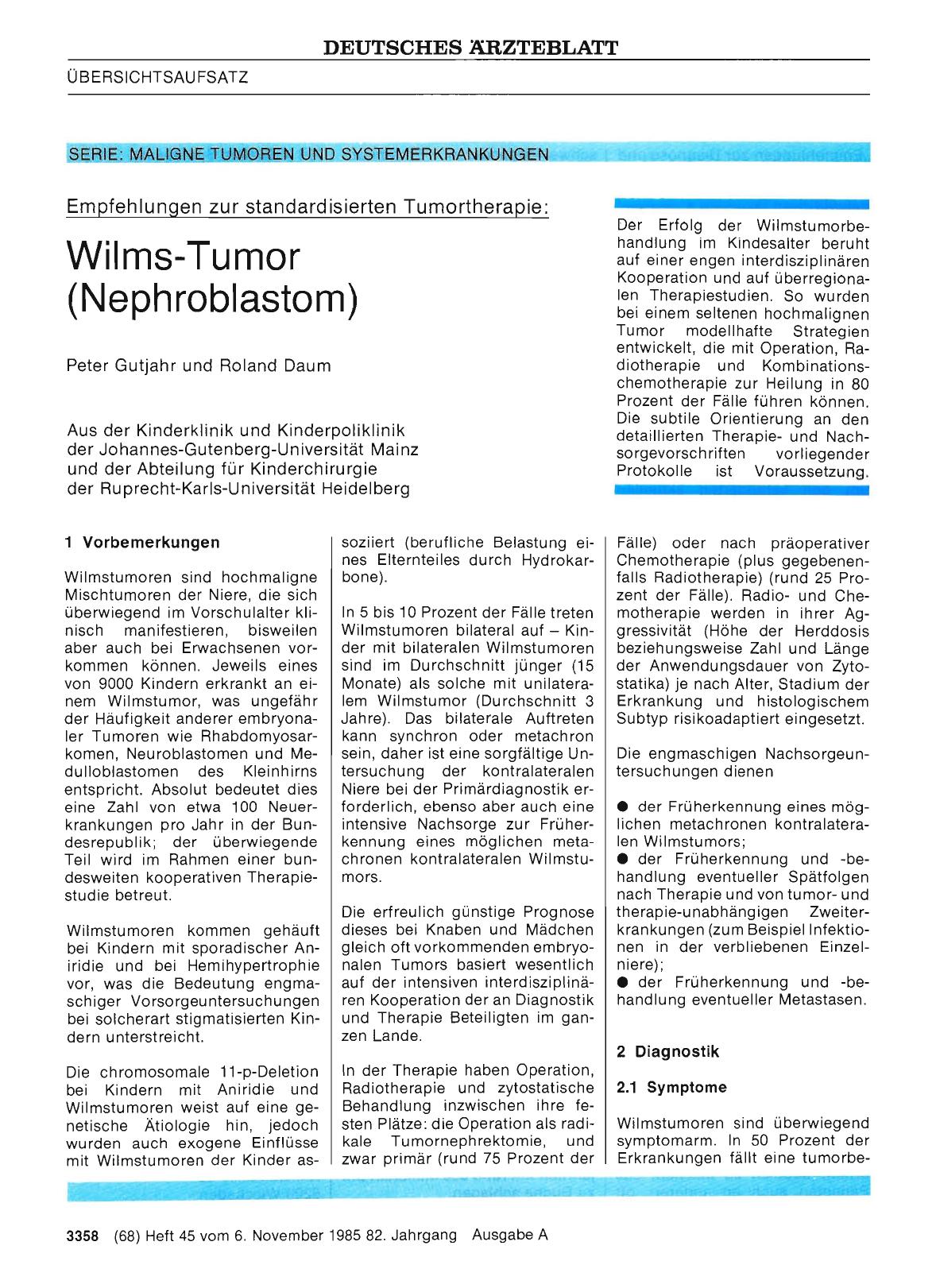 Vorschauseite 1: SERIE: MALIGNE TUMOREN UND SYSTEMERKRANKUNGEN - Empfehlungen zur standardisierten Tumortherapie: Wilms-Tumor (Nephroblastom)