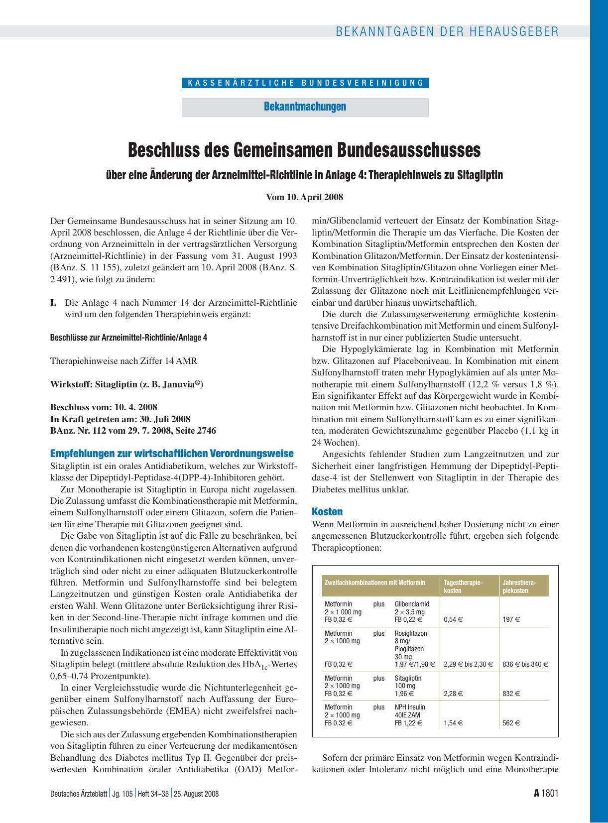 Vorschauseite 1: Bekanntmachungen: Beschluss des Gemeinsamen Bundesausschusses über eine Änderung der Arzneimittel-Richtlinie in Anlage 4: Therapiehinweis zu Sitagliptin vom 10. April 2008