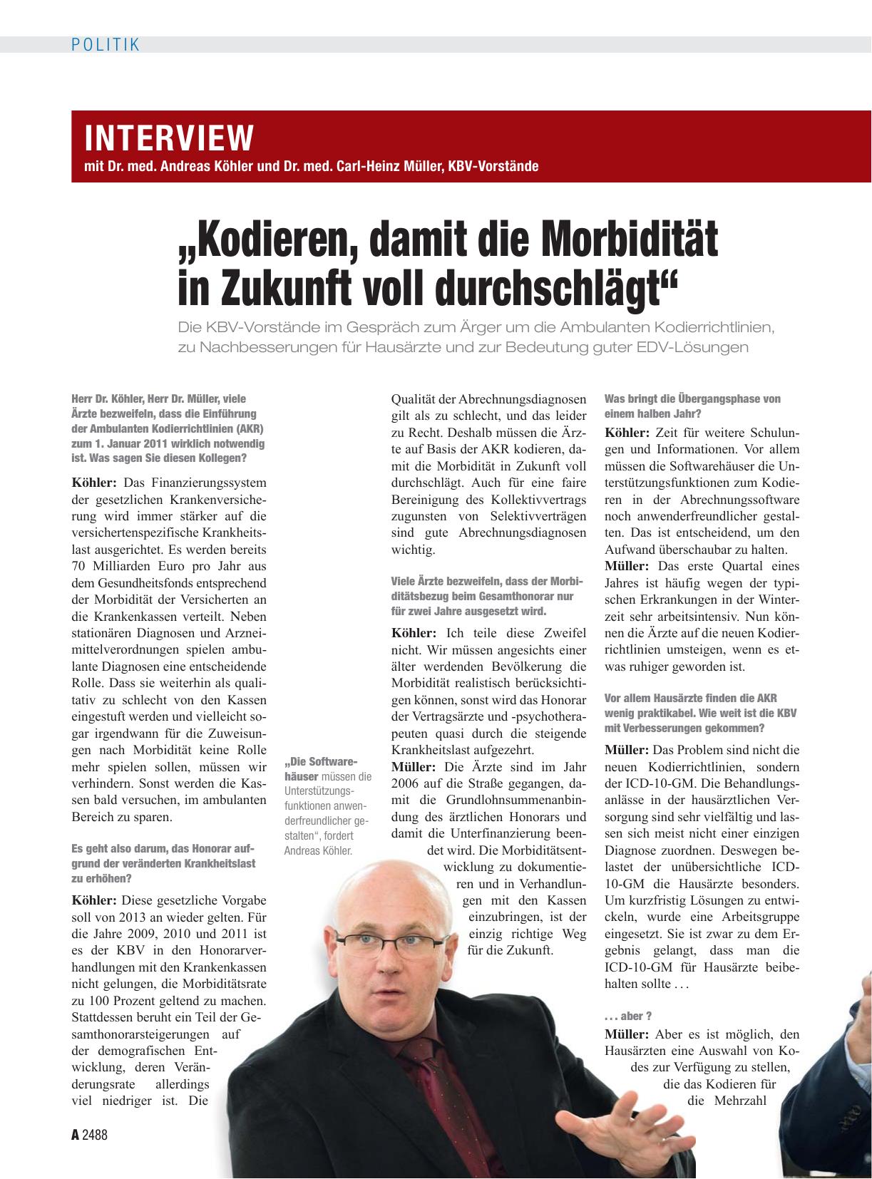 Vorschauseite 1: Interview mit Dr. med. Andreas Köhler und Dr. med. Carl-Heinz Müller, KBV-Vorstände „Kodieren, damit die Morbidität in Zukunft voll durchschlägt“