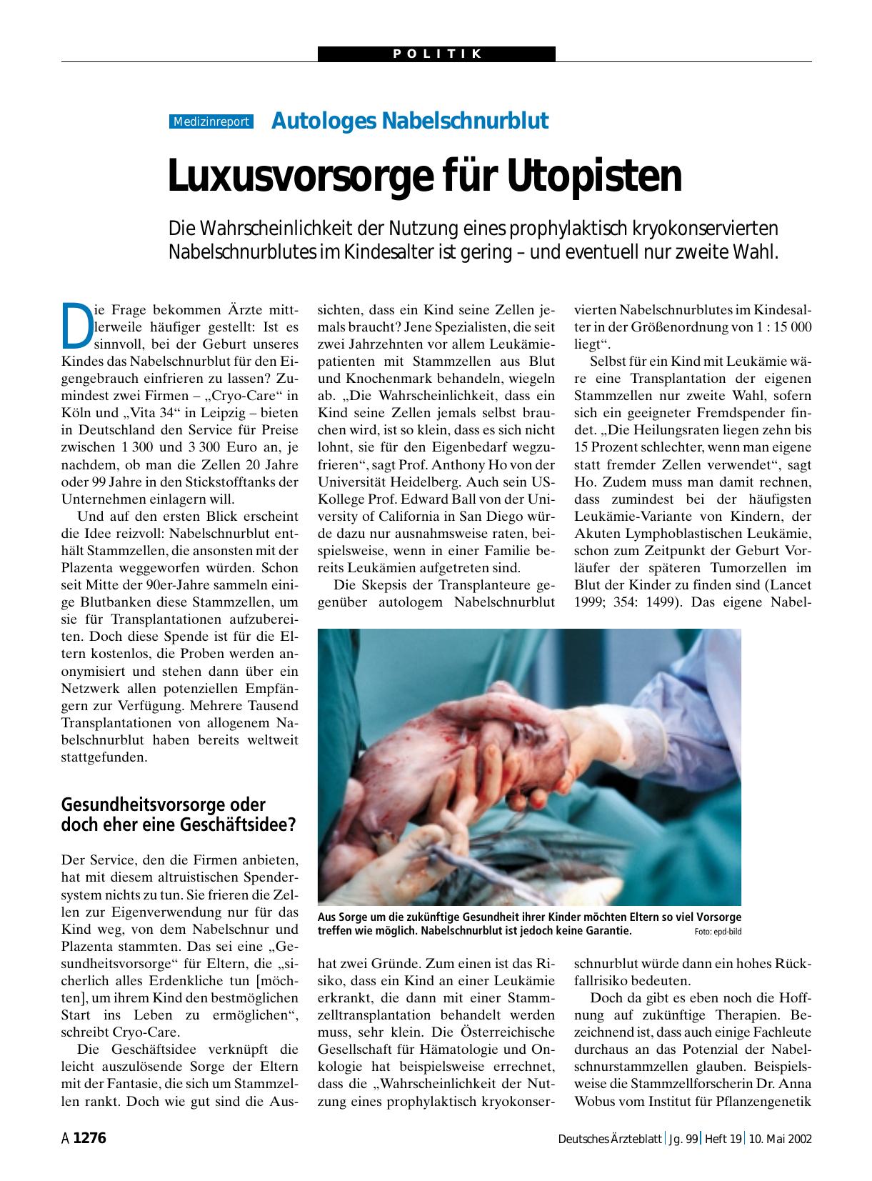 Vorschauseite 1: Autologes Nabelschnurblut: Luxusvorsorge für Utopisten