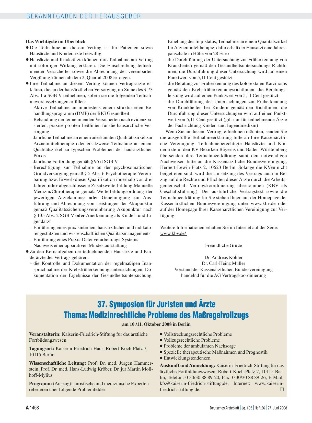 Vorschauseite 1: 37. Symposion für Juristen und Ärzte Thema: Medizinrechtliche Probleme des Maßregelvollzugs am 10. /11. Oktober 2008 in Berlin