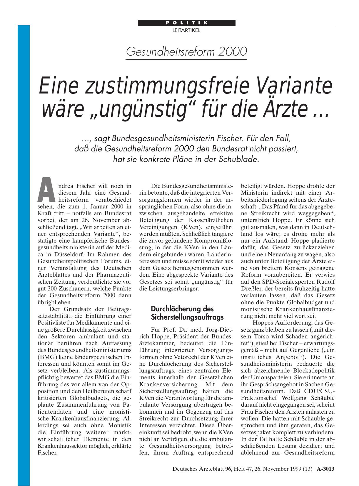 Vorschauseite 1: Gesundheitsreform 2000: Eine zustimmungsfreie Variante wäre „ungünstig“ für die Ärzte. ..