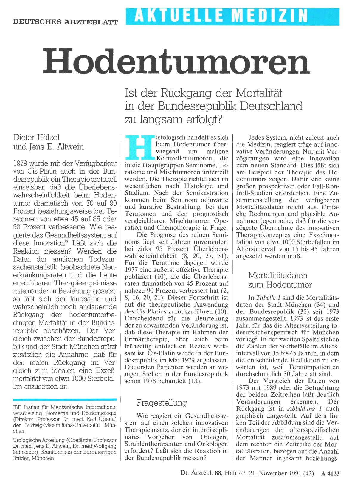 Vorschauseite 1: Hodentumoren: Ist der Rückgang der Mortalität in der Bundesrepublik Deutschland zu langsam erfolgt?