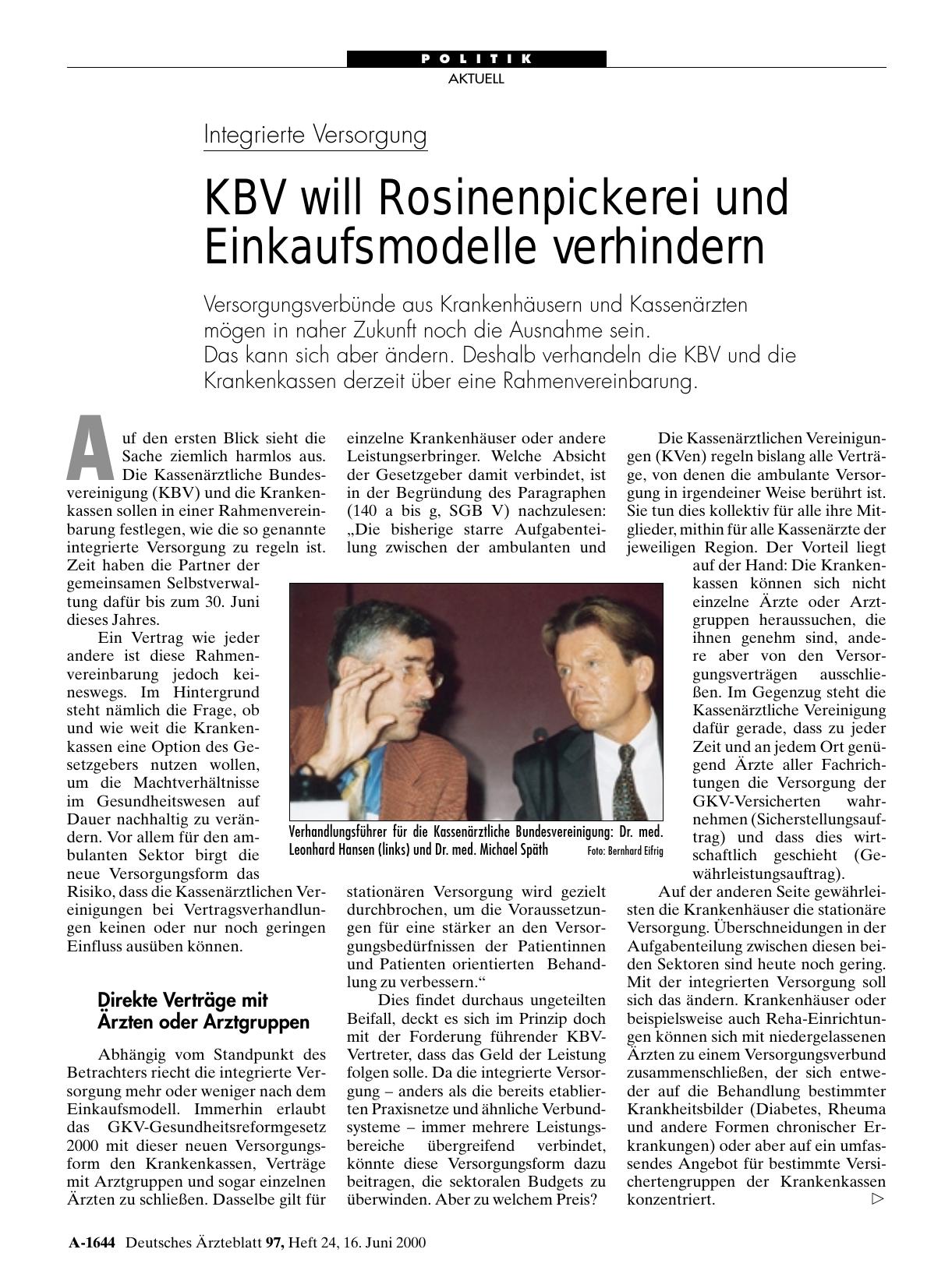Vorschauseite 1: Integrierte Versorgung: KBV will Rosinenpickerei und Einkaufsmodelle verhindern