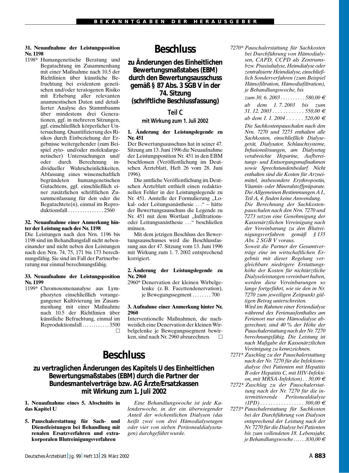Vorschauseite 1: Beschluss zu Änderungen des Einheitlichen Bewertungsmaßstabes (EBM) durch den Bewertungsausschuss gemäß § 87 Abs. 3 SGB V in der 74. Sitzung (schriftliche Beschlussfassung)