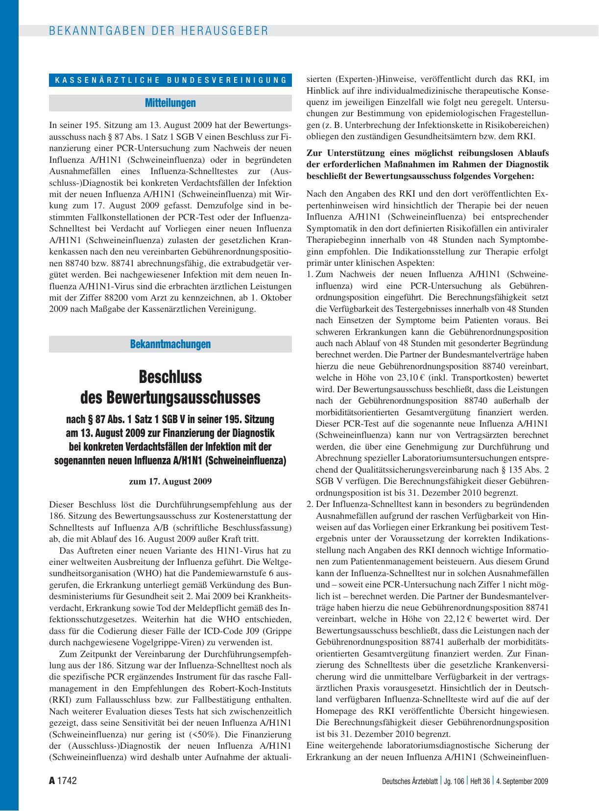 Vorschauseite 1: Bekanntmachungen: Beschluss des Bewertungsausschusses nach § 87 Abs. 1 Satz 1 SGB V in seiner 195. Sitzung am 13. August 2009 zur Finanzierung der Diagnostik bei konkreten Verdach…