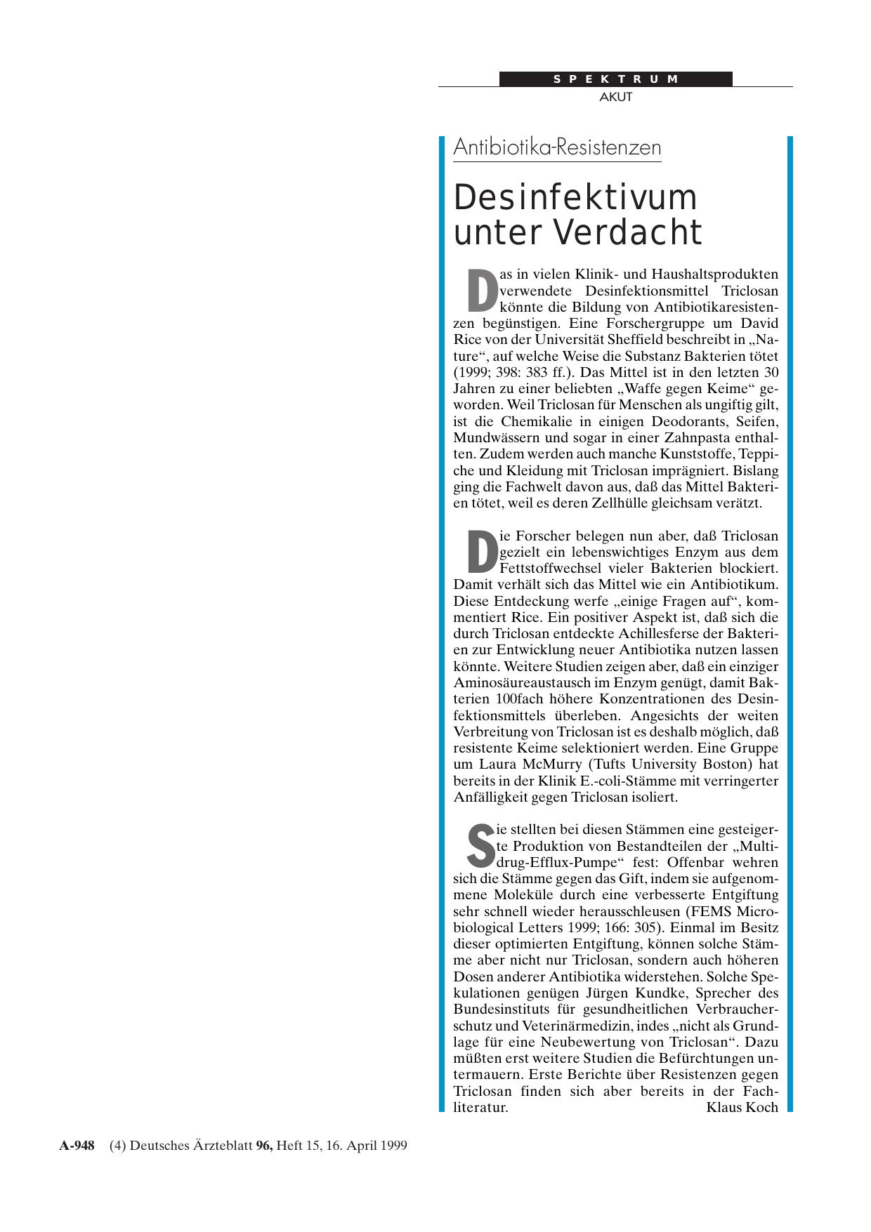 Vorschauseite 1: Antibiotika-Resistenzen: Desinfektivum unter Verdacht