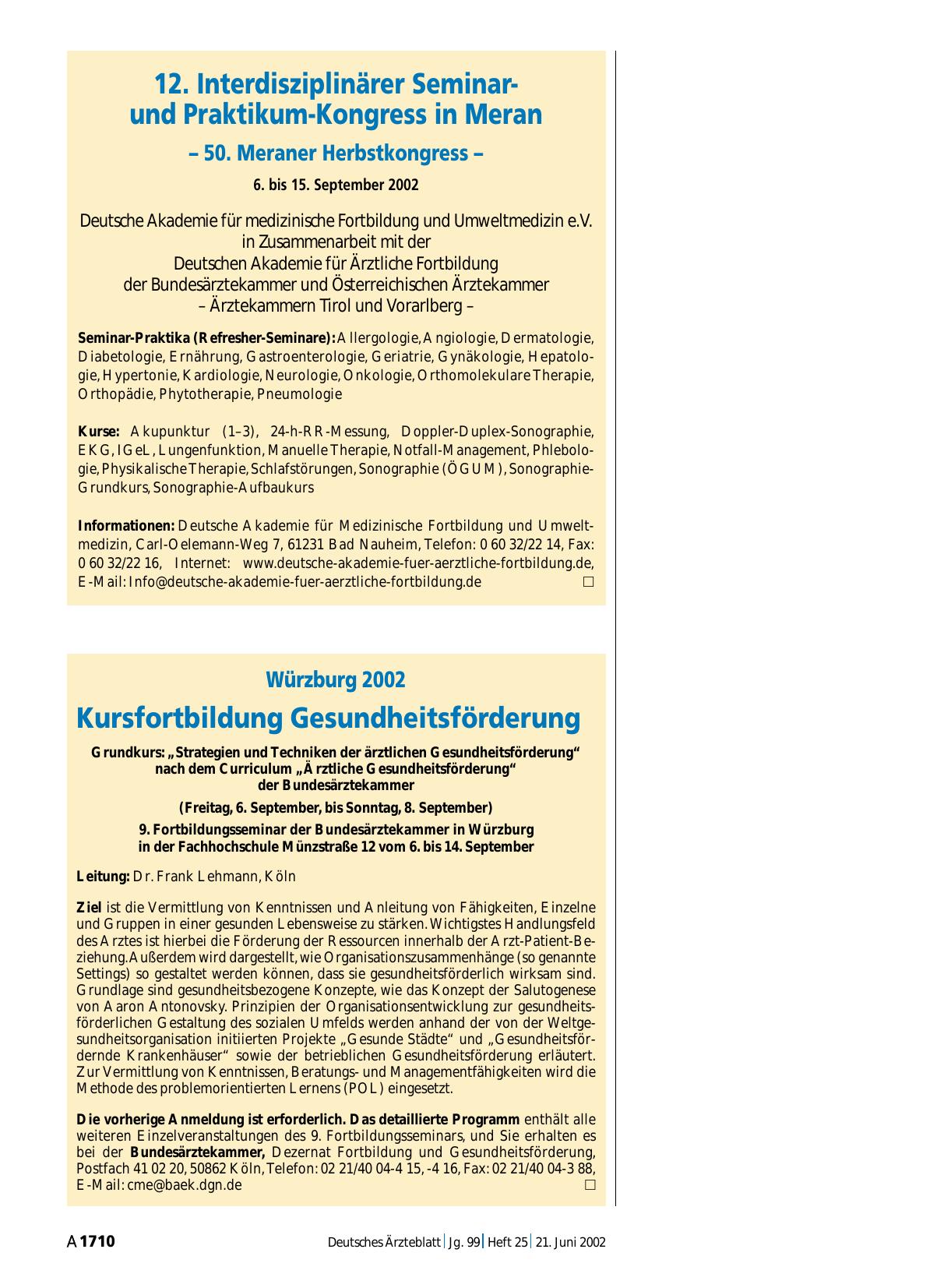 Vorschauseite 1: 12. Interdisziplinärer Seminarund Praktikum-Kongress in Meran: – 50. Meraner Herbstkongress –