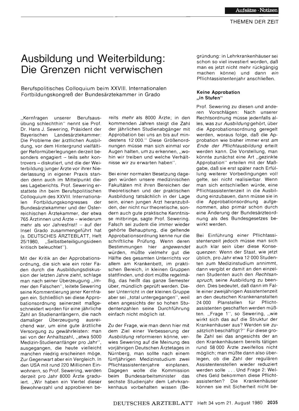 Vorschauseite 1: Ausbildung und Weiterbildung: Die Grenzen nicht verwischen Berufspolitisches Colloquium beim XXVIII. Internationalen Fortbildungskongreß der Bundesärztekammer in Grado