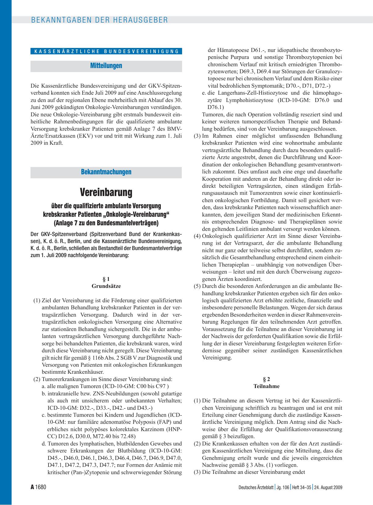 Vorschauseite 1: Bekanntmachungen: Vereinbarung über die qualifizierte ambulante Versorgung krebskranker Patienten „Onkologie-Vereinbarung“ (Anlage 7 zu den Bundesmantelverträgen)