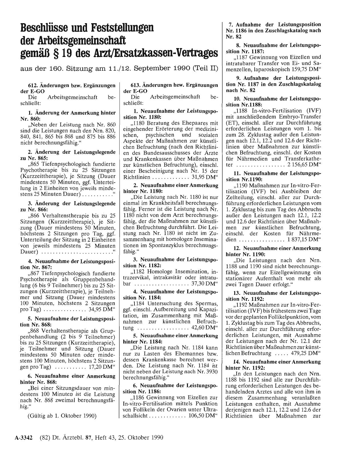 Vorschauseite 1: Beschlüsse und Feststellungen der Arbeitsgemeinschaft gemäß § 19 des Arzt/Ersatzkassen-Vertrages: aus der 160. Sitzung am 11. /12. September 1990 (Teil II)