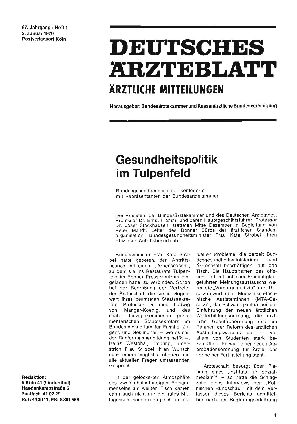 Vorschauseite 1: Gesundheitspolitik im Tulpenfeld: Bundesgesundheitsminister konferierte mit Repräsentanten der Bundesärztekammer (Teil 1)