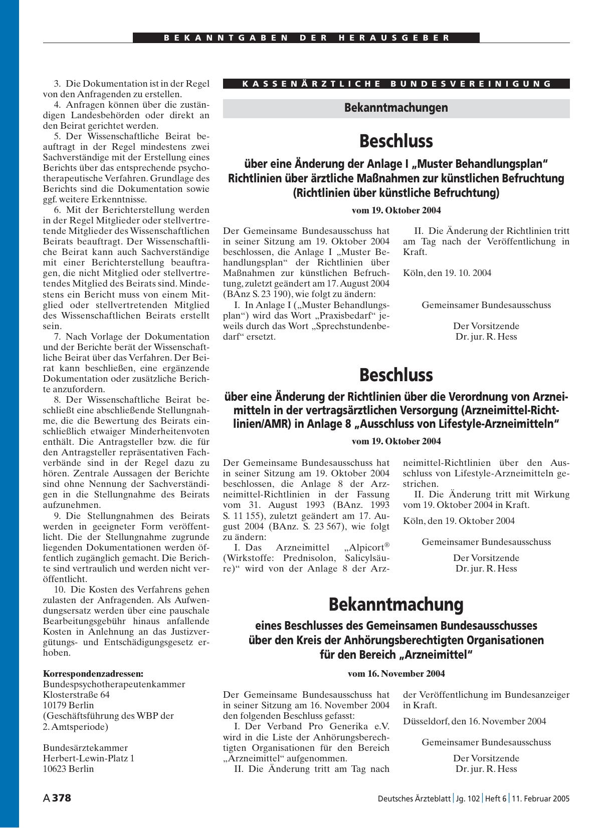 Vorschauseite 1: Beschluss über eine Änderung der Anlage I „Muster Behandlungsplan“ Richtlinien über ärztliche Maßnahmen zur künstlichen Befruchtung (Richtlinien über künstliche Befruchtung) vom 1…