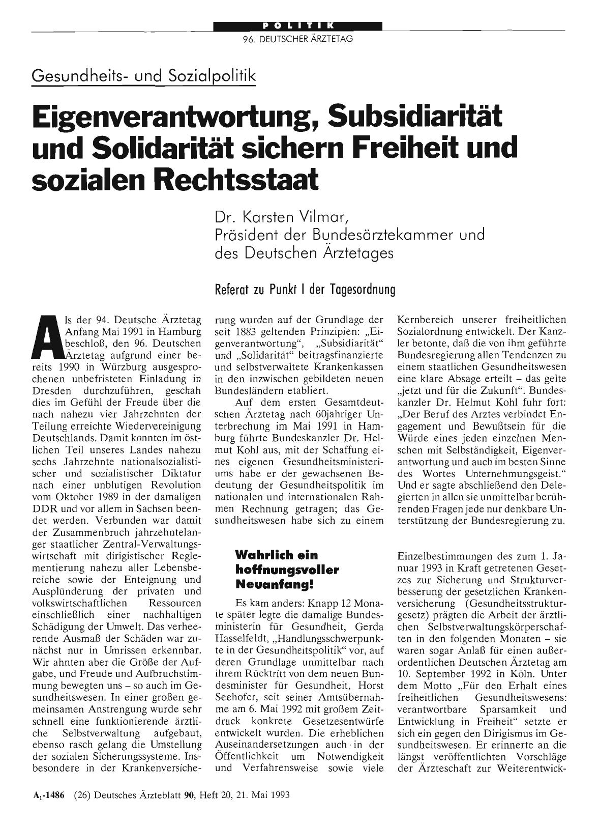 Vorschauseite 1: Gesundheitsund Sozialpolitik: Eigenverantwortung, Subsidiarität und Solidarität sichern Freiheit und sozialen Rechtsstaat