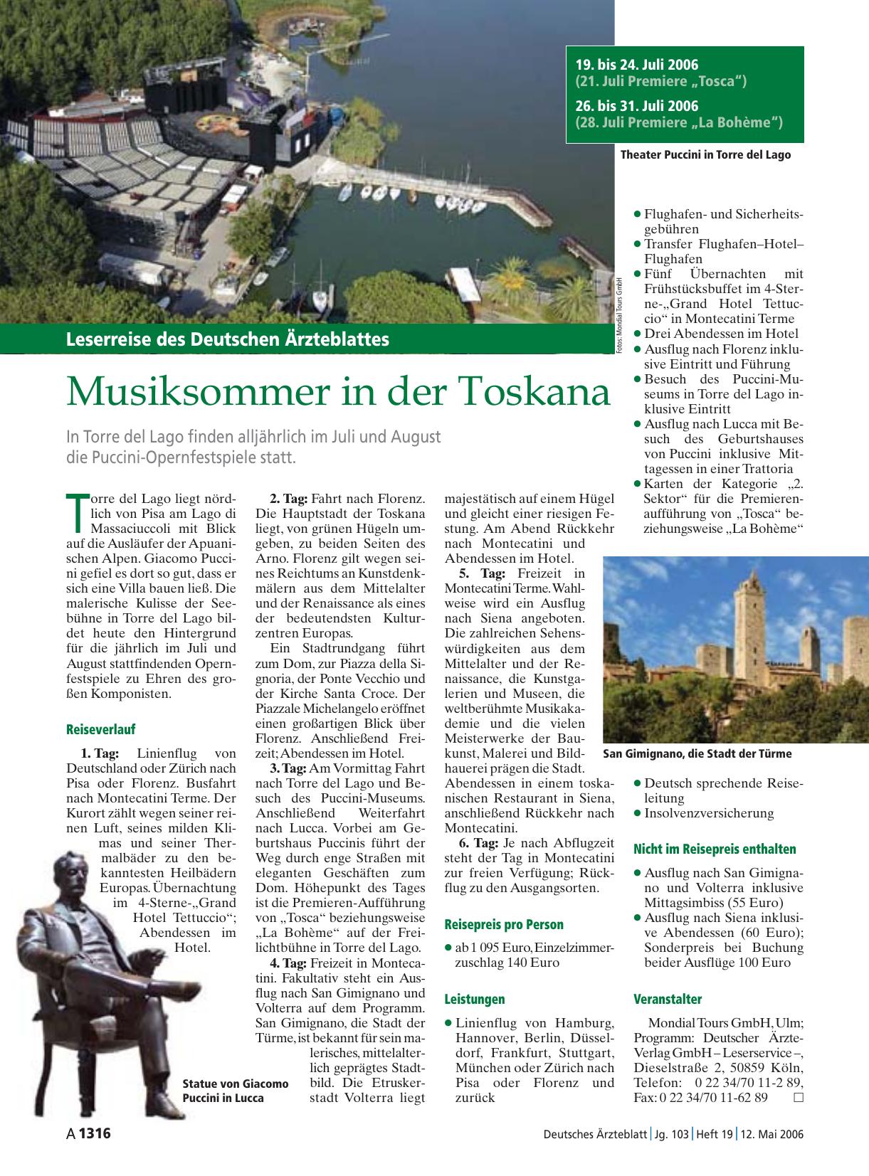 Vorschauseite 1: Musiksommer in der Toskana: In Torre del Lago finden alljährlich im Juli und August die Puccini-Opernfestspiele statt.