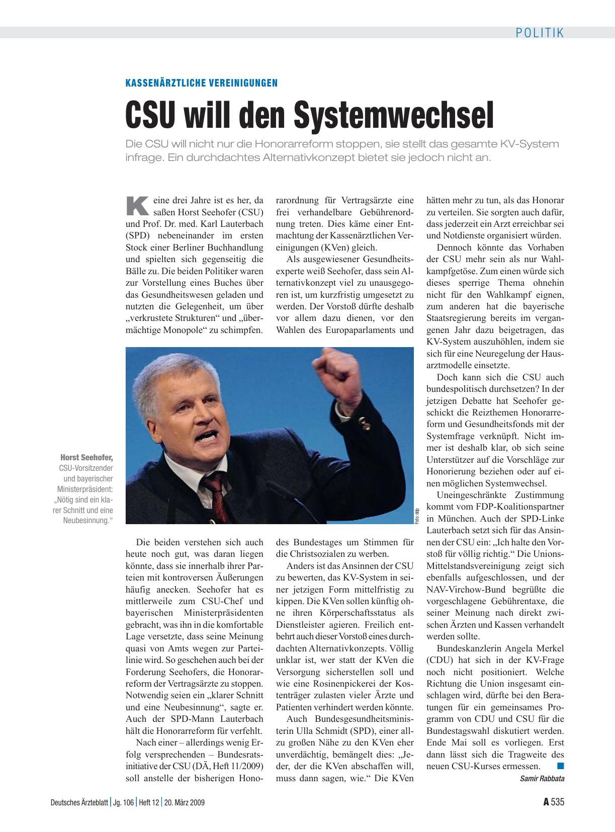 Vorschauseite 1: Kassenärztliche Vereinigungen: CSU will den Systemwechsel