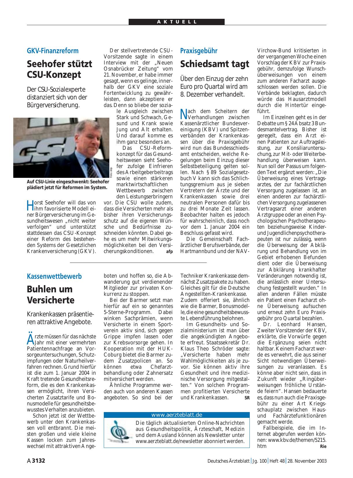 Vorschauseite 1: GKV-Finanzreform: Seehofer stützt CSU-Konzept