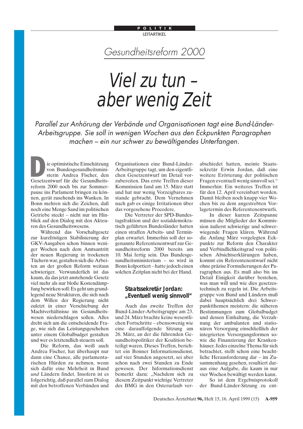Vorschauseite 1: Gesundheitsreform 2000: Viel zu tun - aber wenig Zeit