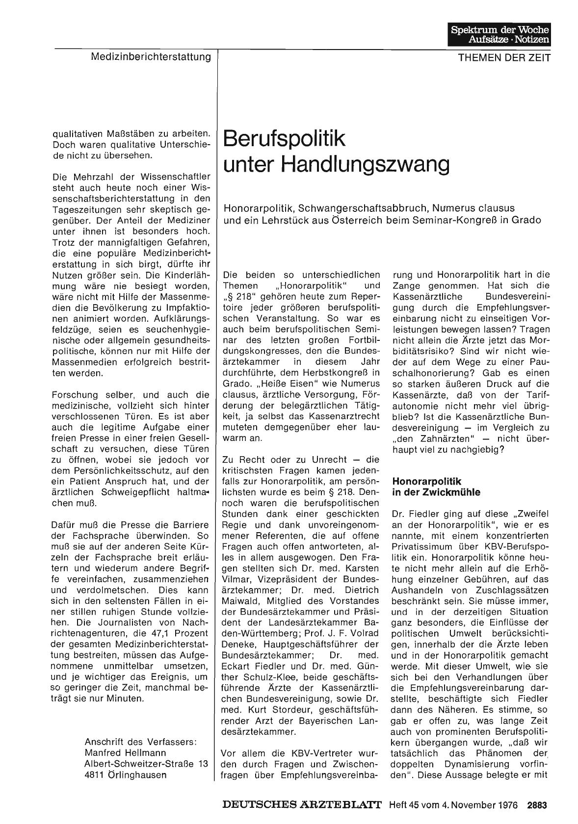 Vorschauseite 1: Berufspolitik unter Handlungszwang: Honorarpolitik, Schwangerschaftsabbruch, Numerus clausus und ein Lehrstück aus Österreich beim Seminar-Kongreß in Grado