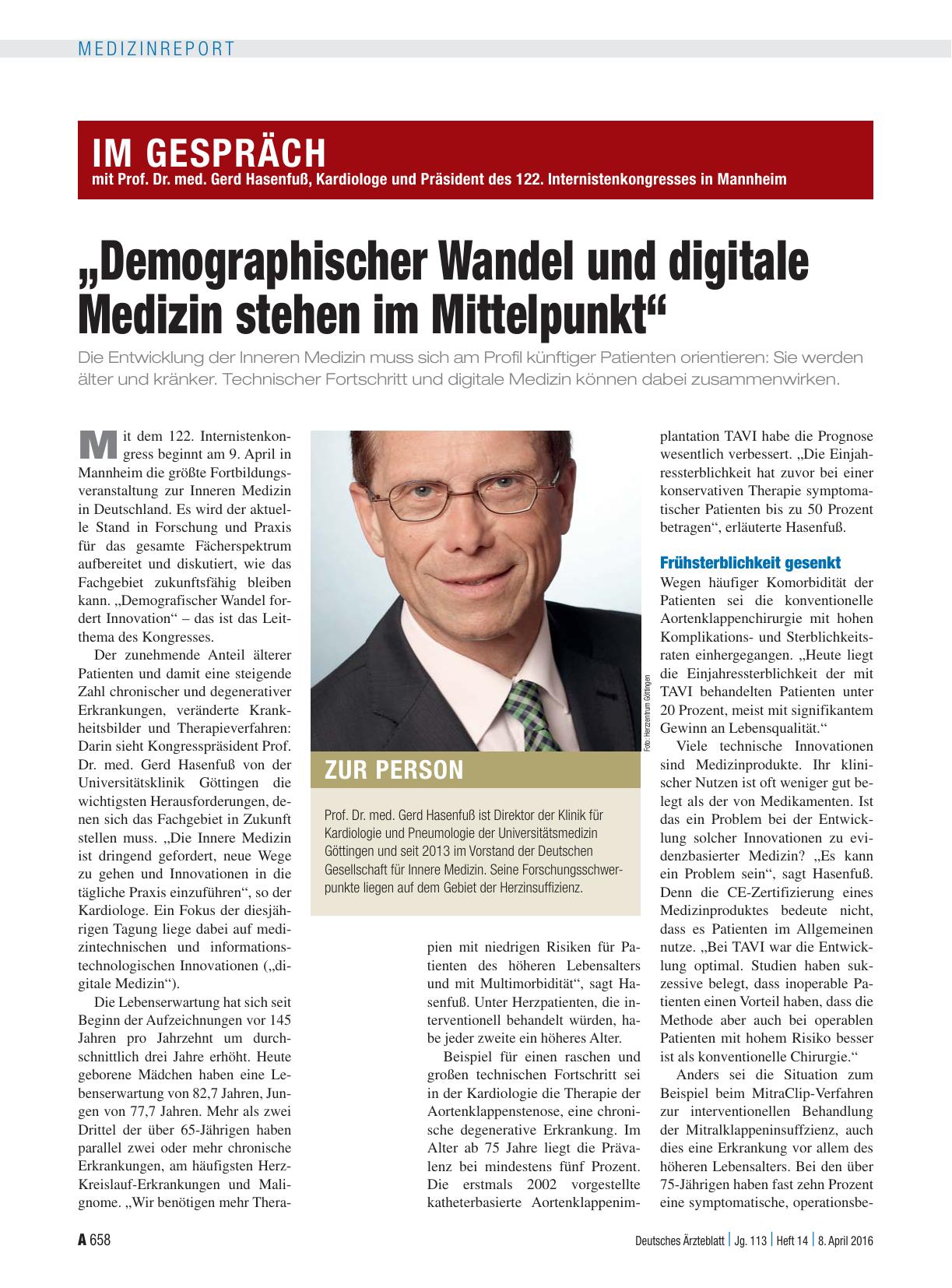 Vorschauseite 1: Im Gespräch mit Prof. Dr. med. Gerd Hasenfuß, Kardiologe und Präsident des 122. Internistenkongresses in Mannheim „Demographischer Wandel und digitale Medizin stehen im Mittelpunk…