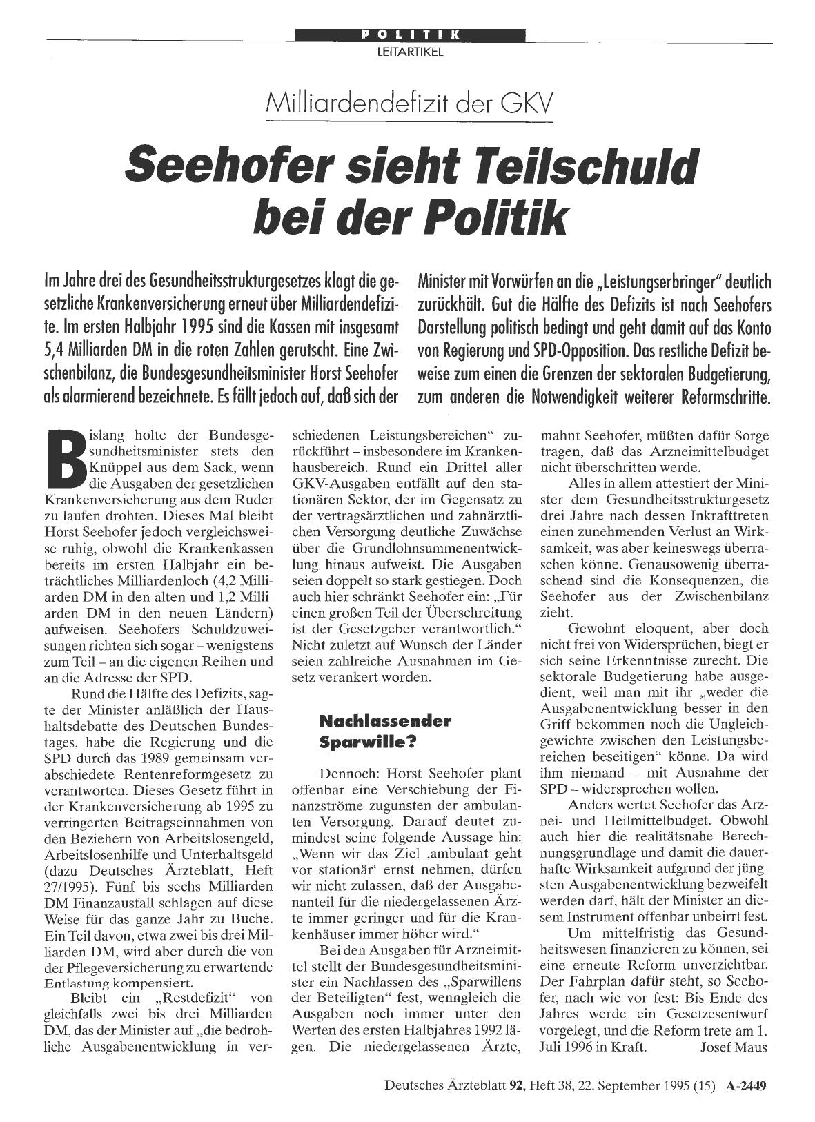 Vorschauseite 1: Milliardendefizit der GKV: Seehofer sieht Teilschuld bei der Politik