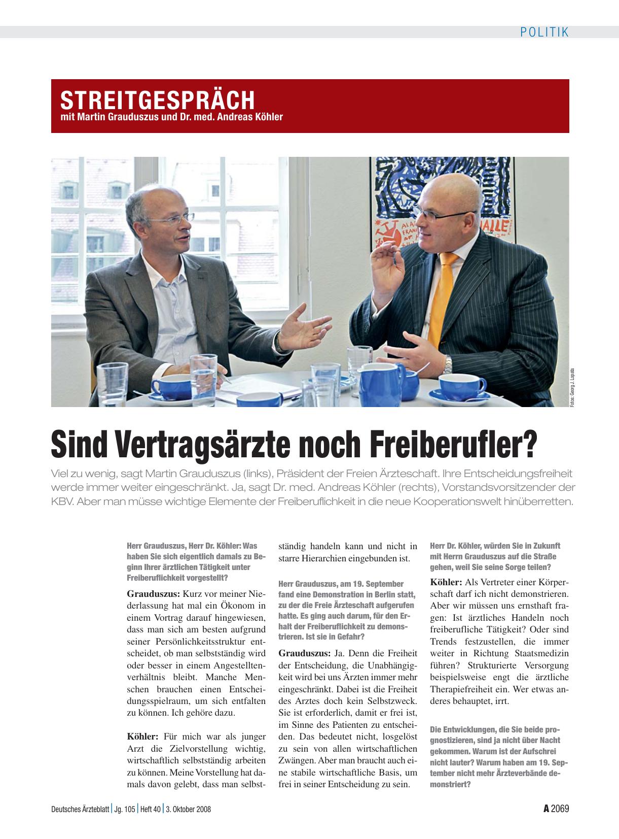 Vorschauseite 1: Streitgespräch mit Martin Grauduszus und Dr. med. Andreas Köhler: Sind Vertragsärzte noch Freiberufler?