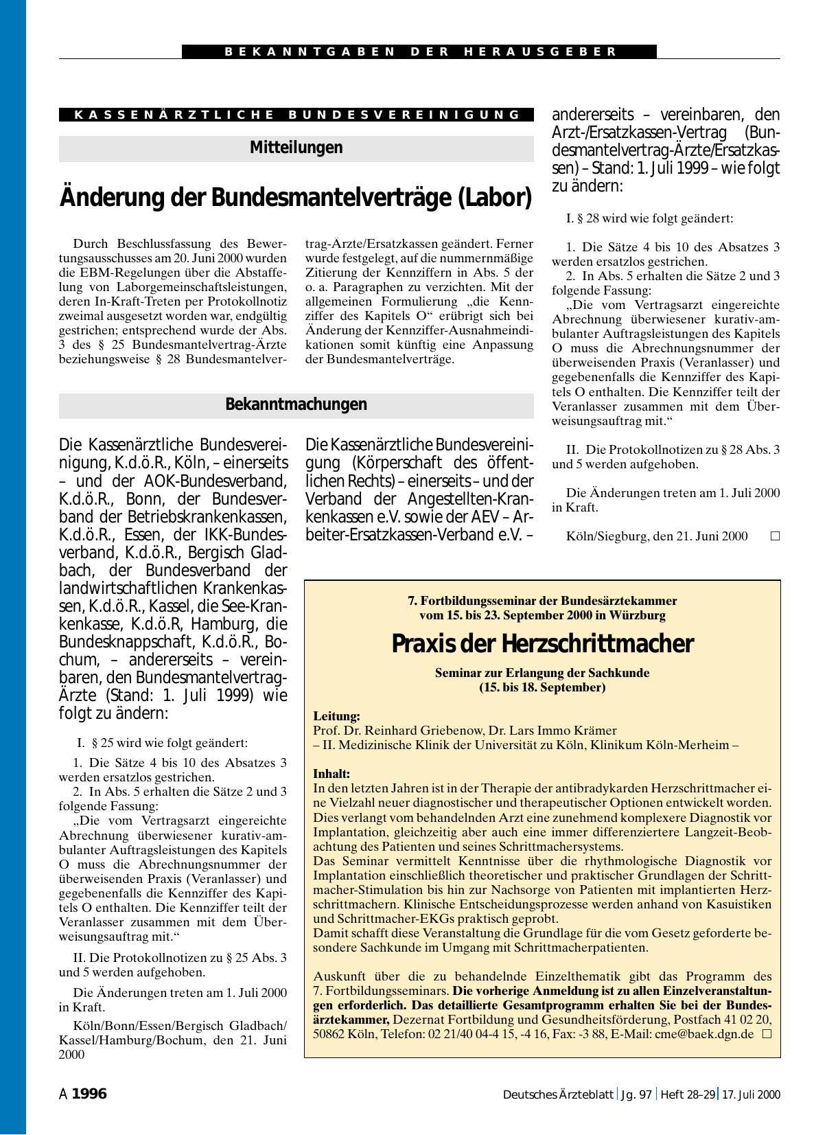 Vorschauseite 1: 7. Fortbildungsseminar der Bundesärztekammer vom 15. bis 23. September 2000 in Würzburg: Praxis der Herzschrittmacher