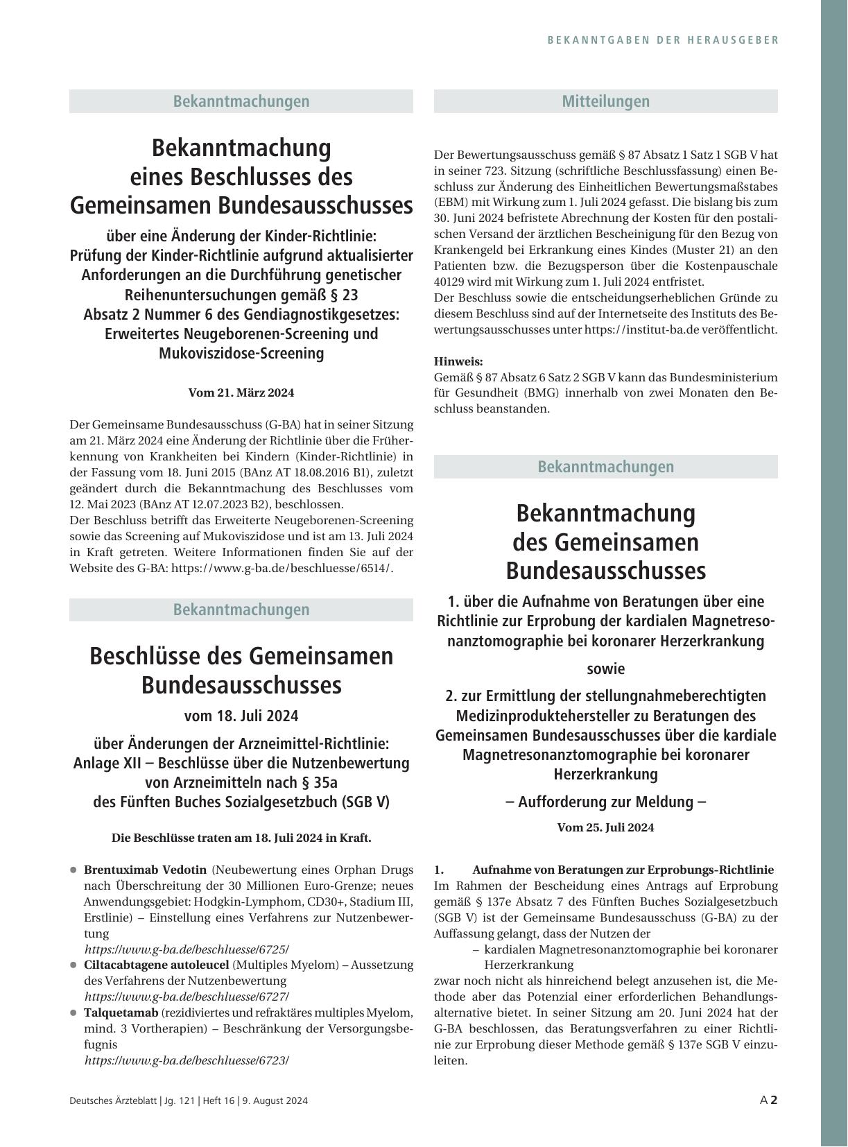 Vorschauseite 1: Bekanntmachung des Gemeinsamen Bundesausschusses 1. über die Aufnahme von Beratungen über eine Richtlinie zur Erprobung der kardialen Magnetresonanztomographie bei koronarer Herze…