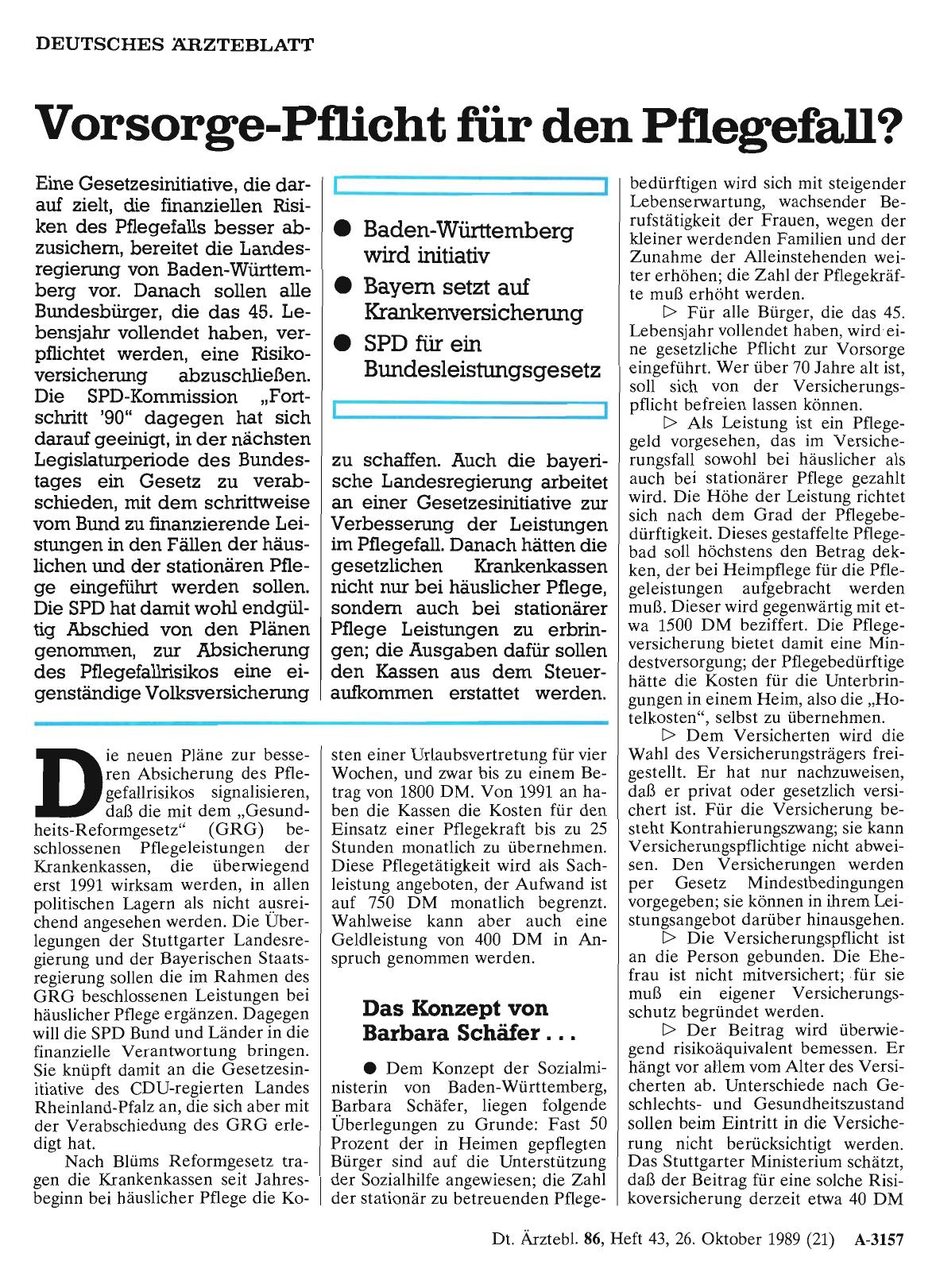Vorschauseite 1: Vorsorge-Pflicht für den Pflegefall? Baden-Württemberg wird initiativ, Bayern setzt auf Krankenversicherung, SPD für ein Bundesleistungsgesetz