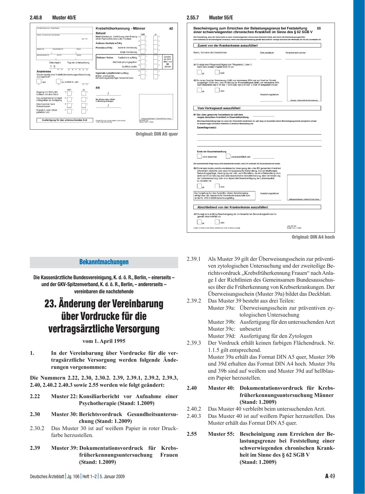 Vorschauseite 1: Bekanntmachungen: Die Kassenärztliche Bundesvereinigung, K. d. ö. R. , Berlin, – einerseits – und der GKV-Spitzenverband, K. d. ö. R. , Berlin, – andererseits – vereinbaren die na…