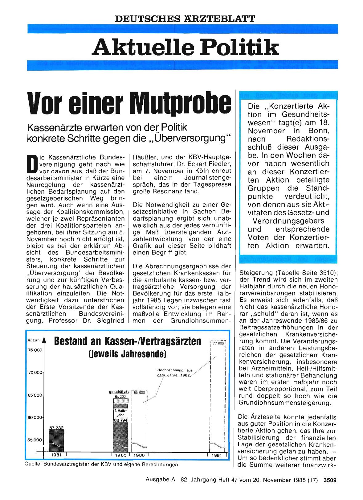 Vorschauseite 1: Vor einer Mutprobe: Kassenärzte erwarten von der Politik konkrete Schritte gegen die „Überversorgung“