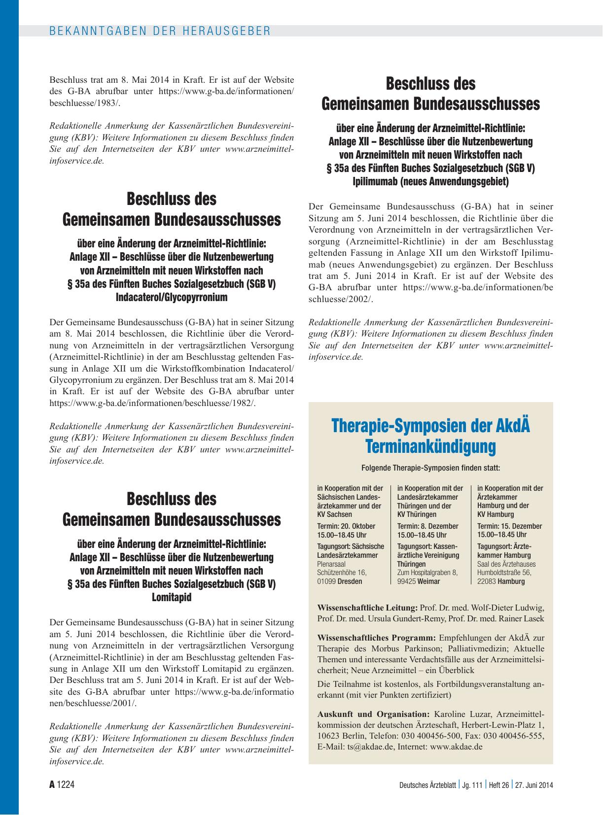 Vorschauseite 1: Beschluss des Gemeinsamen Bundesausschusses über eine Änderung der Arzneimittel-Richtlinie: Anlage XII – Beschlüsse über die Nutzenbewertung von Arzneimitteln mit neuen Wirkstoffe…