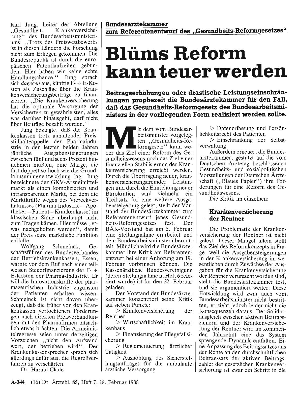 Vorschauseite 1: Bundesärztekammer zum Referentenentwurf des „Gesundheits-Reformgesetzes“: Blüms Reform kann teuer werden