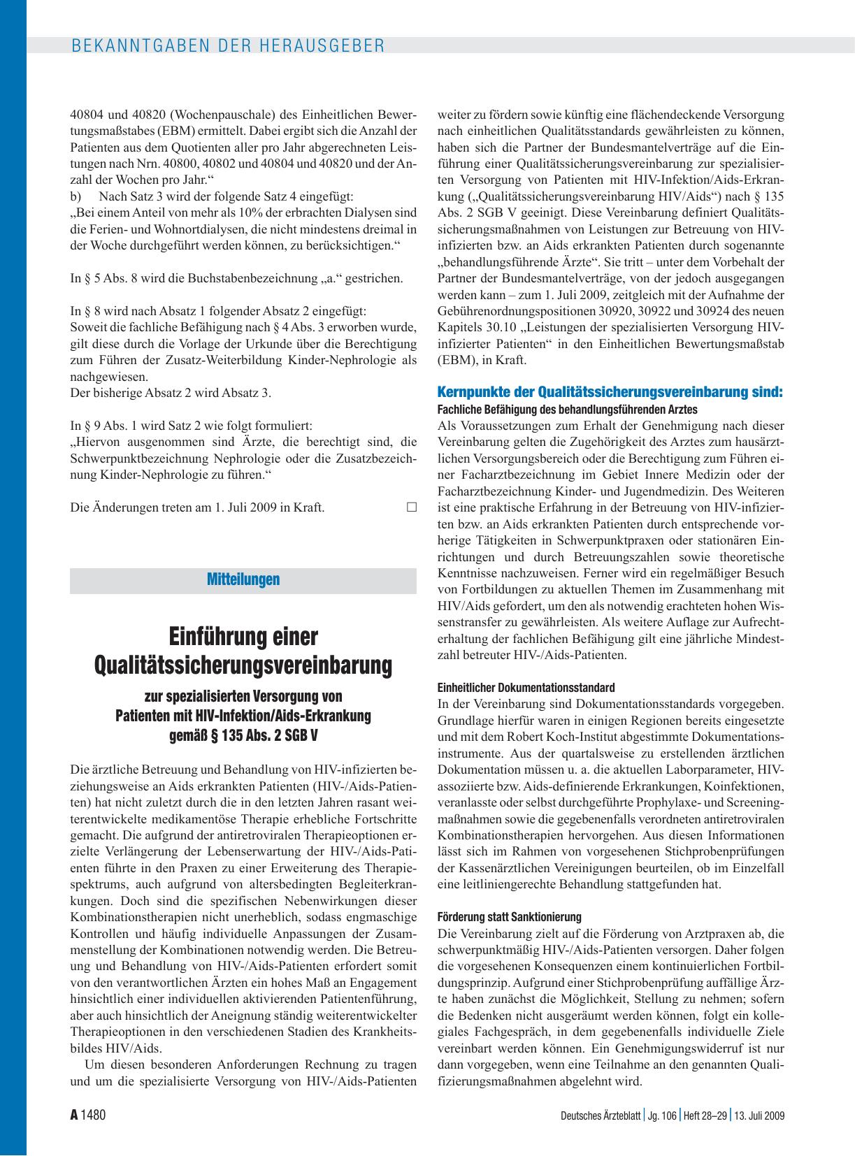Vorschauseite 1: Mitteilungen: Einführung einer Qualitätssicherungsvereinbarung zur spezialisierten Versorgung von Patienten mit HIV-Infektion/Aids-Erkrankung gemäß § 135 Abs. 2 SGB V