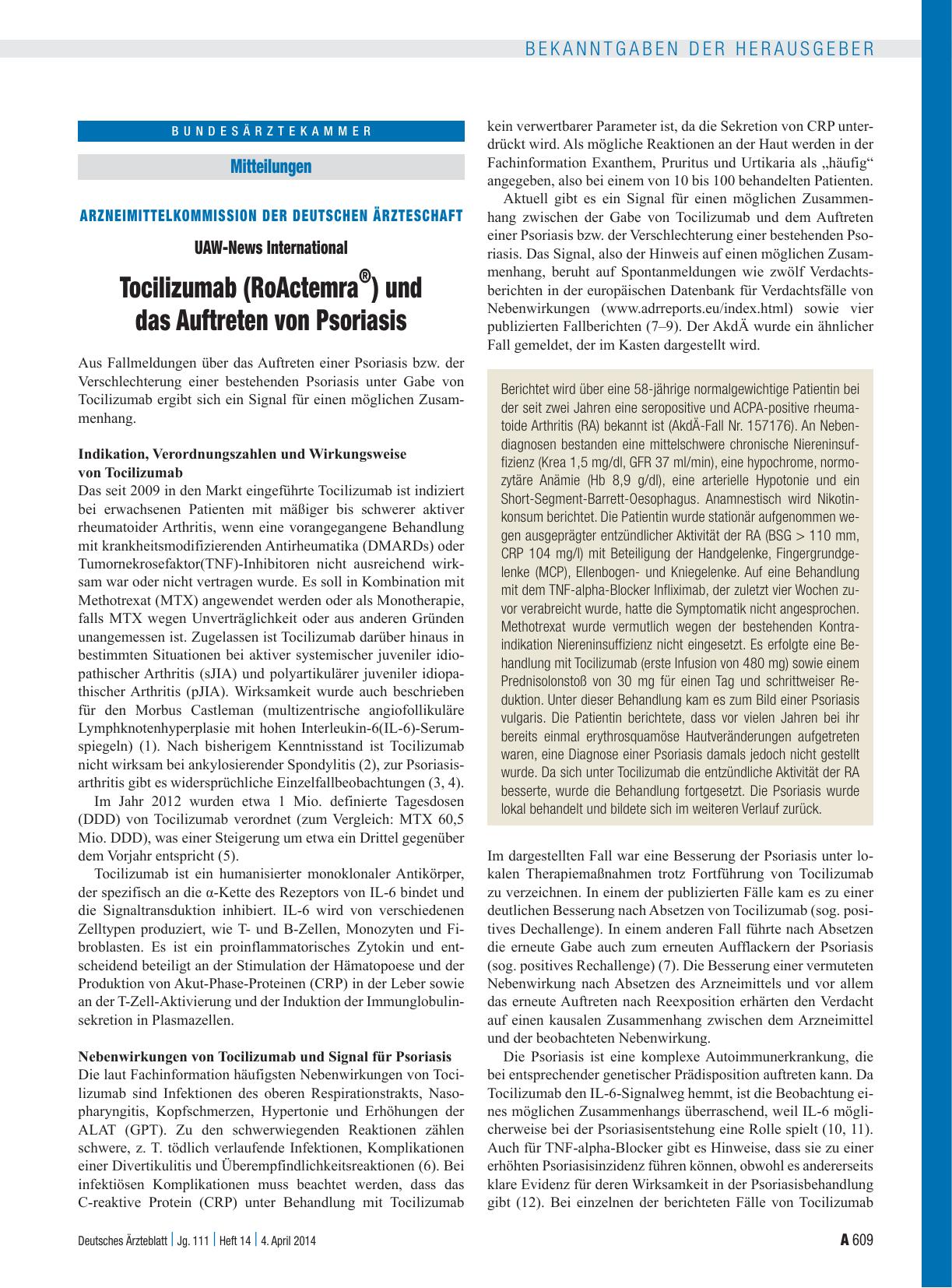 Vorschauseite 1: Arzneimittelkommission der deutschen Ärzteschaft: UAW-News International Tocilizumab (RoActemra ® ) und das Auftreten von Psoriasis
