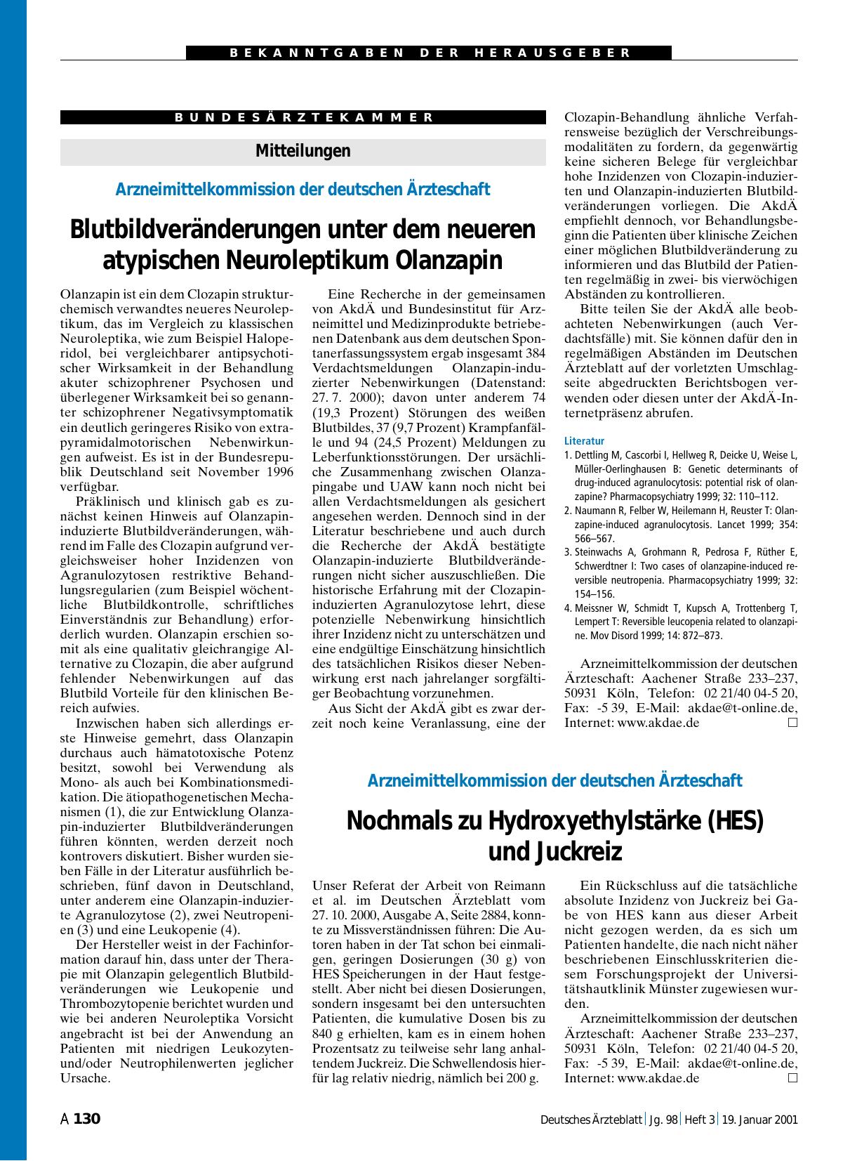 Vorschauseite 1: Mitteilungen: Arzneimittelkommission der deutschen Ärzteschaft - Blutbildveränderungen unter dem neueren atypischen Neuroleptikum Olanzapin