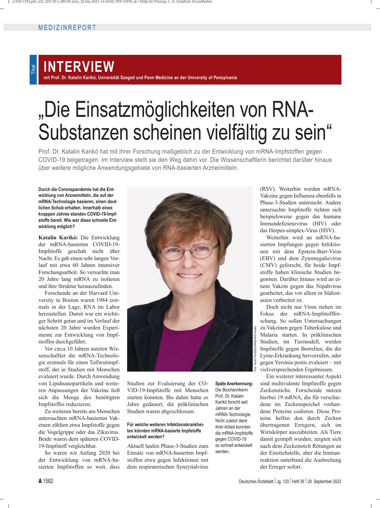 Vorschauseite 1: Interview mit Prof. Dr. Katalin Karikó, Universität Szeged und Penn Medicine an der University of Pennsylvania: „Die Einsatzmöglichkeiten von RNA-Substanzen scheinen vielfältig zu…