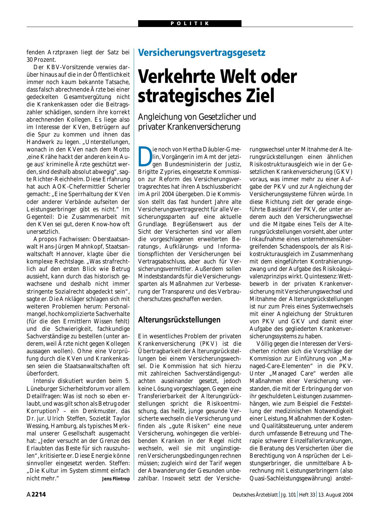Vorschauseite 1: Versicherungsvertragsgesetz: Verkehrte Welt oder strategisches Ziel