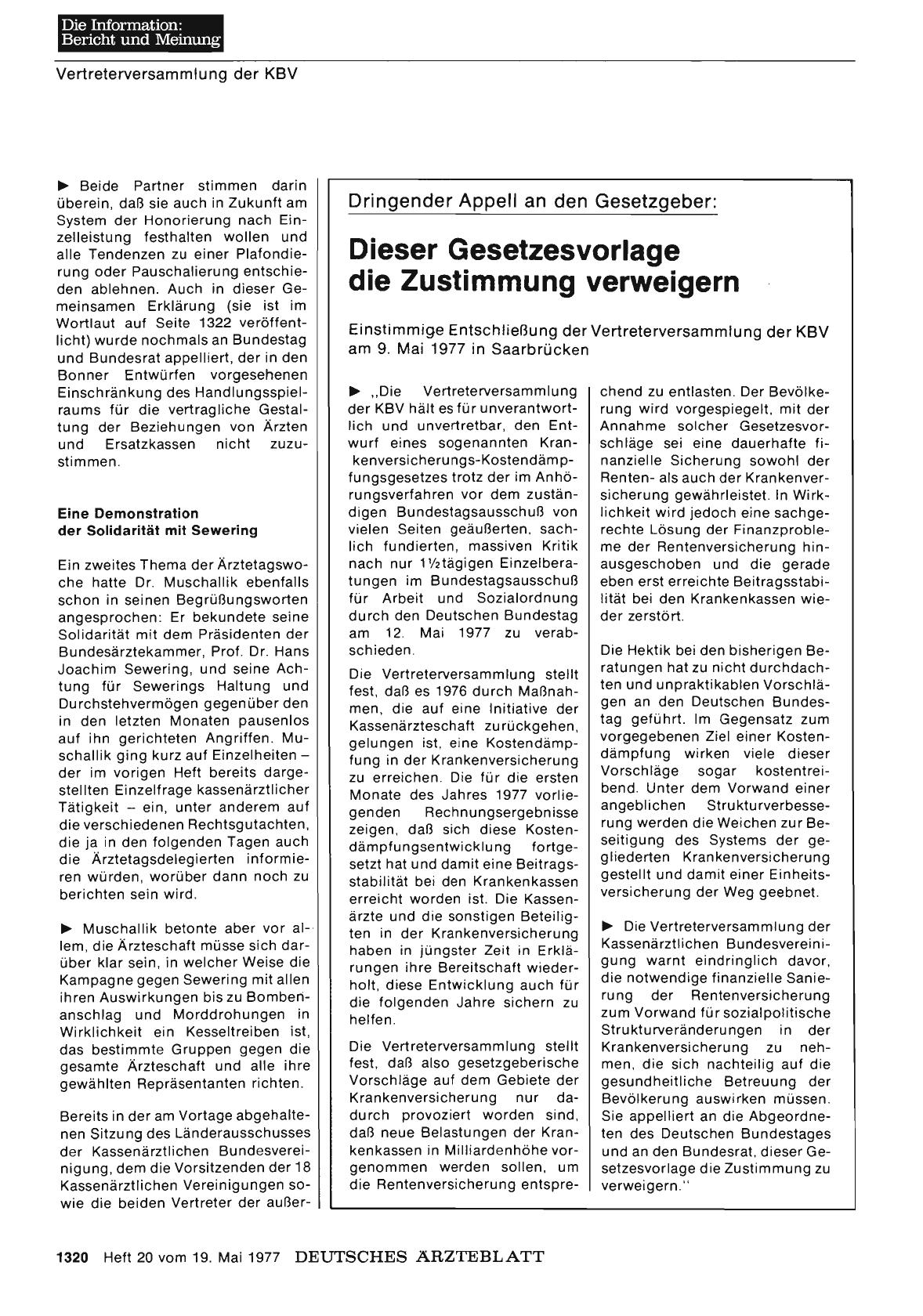 Vorschauseite 1: Dringender Appell an den Gesetzgeber: Dieser Gesetzesvorlage die Zustimmung verweigern - Einstimmige Entschließung der Vertreterversammlung der KBV am 9. Mai 1977 in Saarbrücken