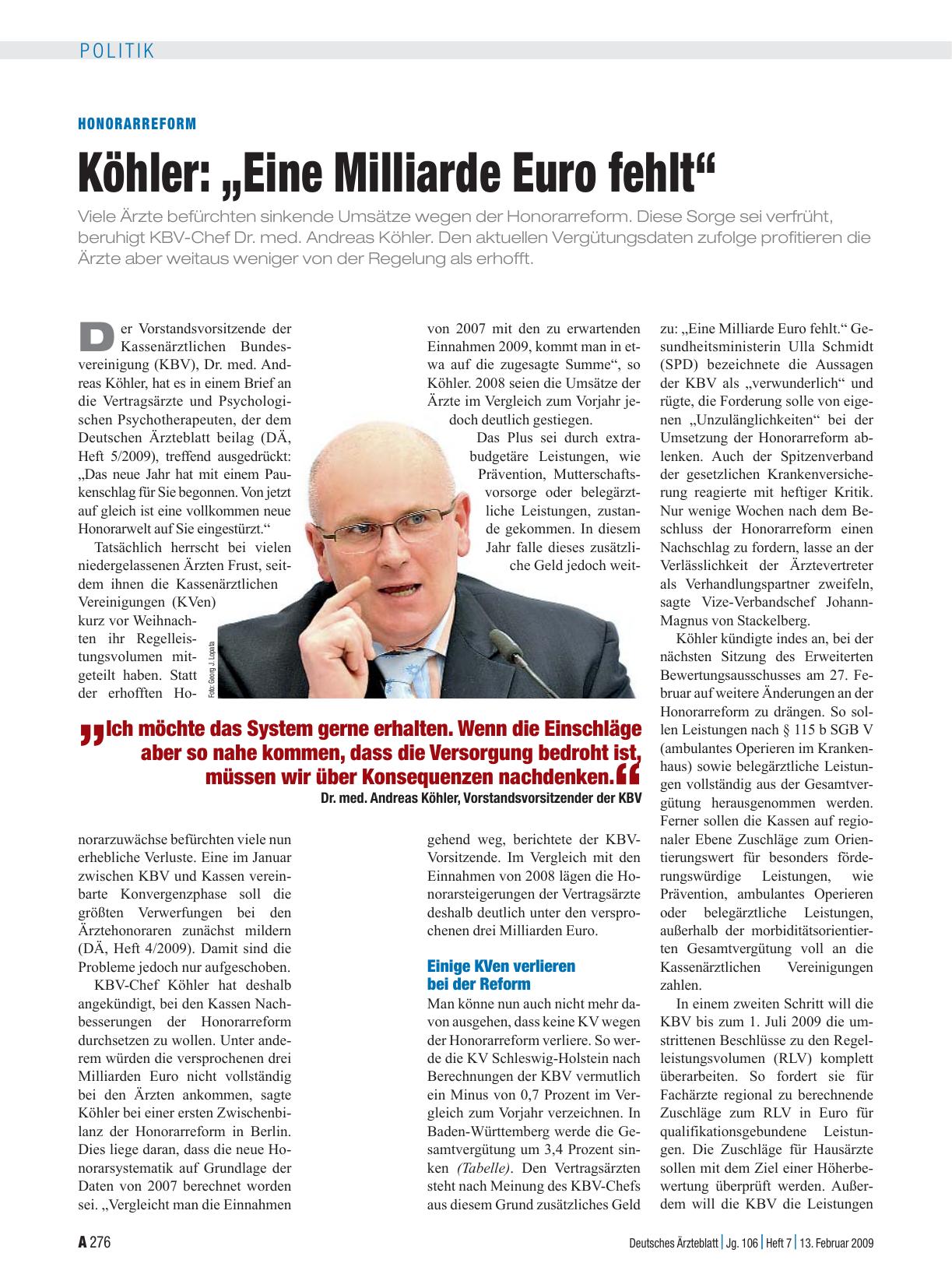 Vorschauseite 1: Honorarreform: Köhler: „Eine Milliarde Euro fehlt“