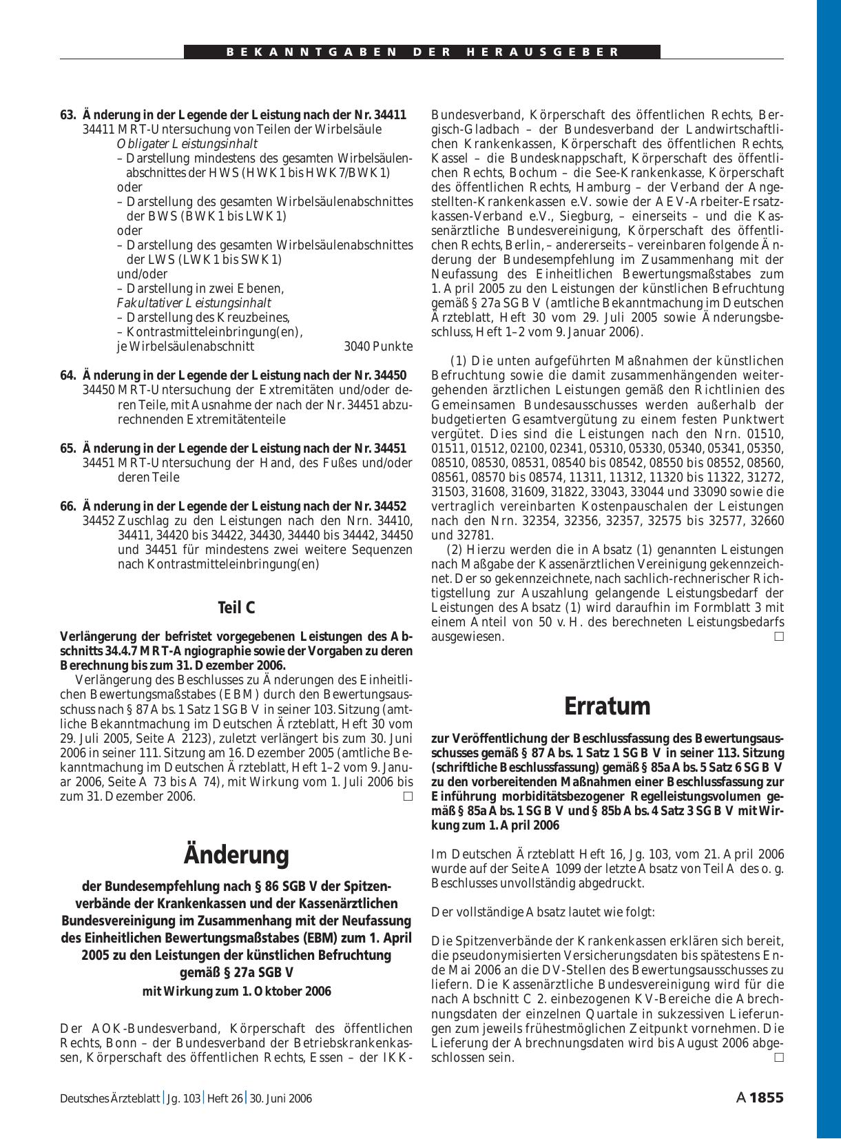 Vorschauseite 1: Änderung der Bundesempfehlung nach § 86 SGB V der Spitzenverbände der Krankenkassen und der Kassenärztlichen Bundesvereinigung im Zusammenhang mit der Neufassung des Einheitlichen…