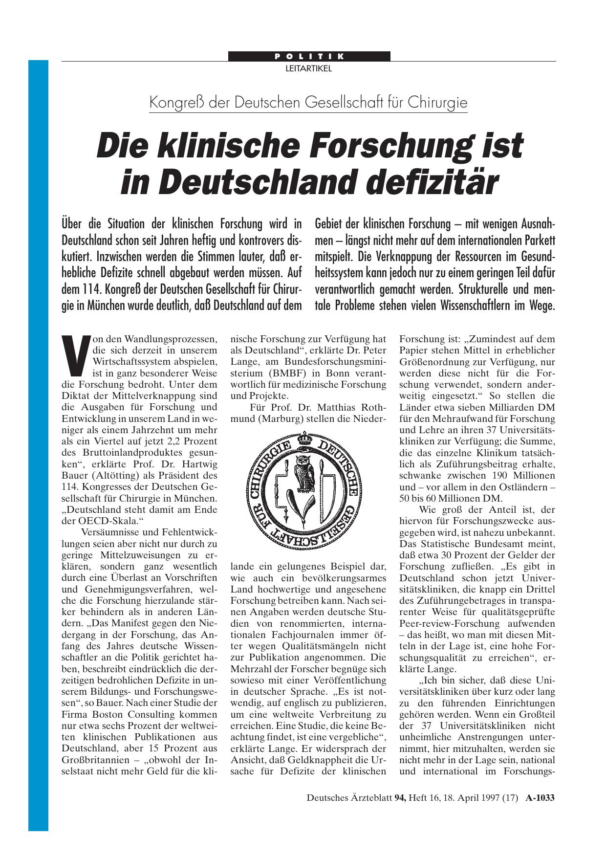 Vorschauseite 1: Kongreß der Deutschen Gesellschaft für Chirurgie: Die klinische Forschung ist in Deutschland defizitär