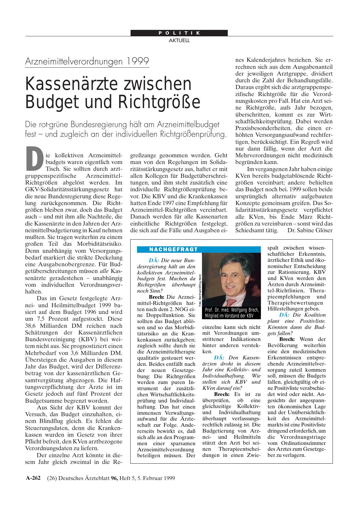 Vorschauseite 1: Arzneimittelverordnungen 1999: Kassenärzte zwischen Budget und Richtgröße