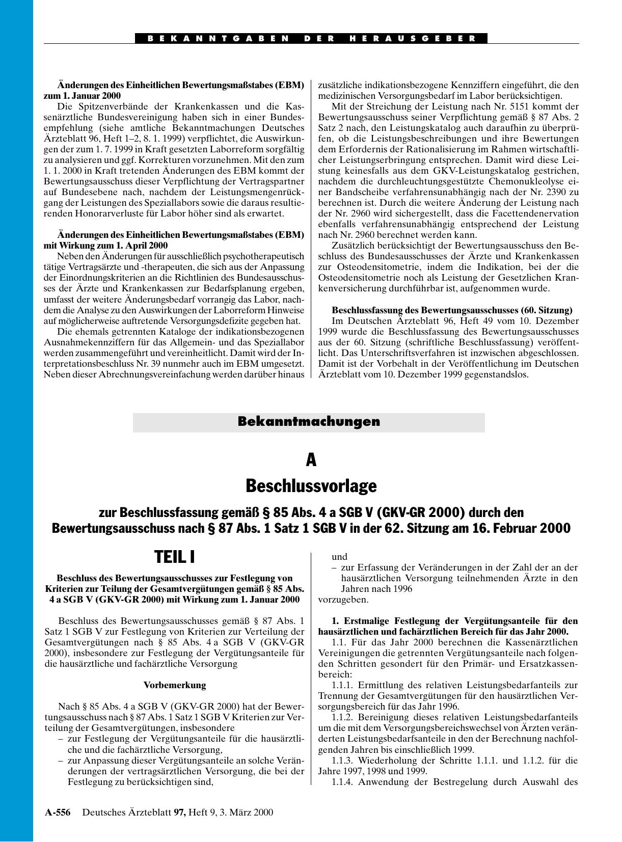 Vorschauseite 1: A Beschlussvorlage zur Beschlussfassung gemäß § 85 Abs. 4 a SGB V (GKV-GR 2000) durch den Bewertungsausschuss nach § 87 Abs. 1 Satz 1 SGB V in der 62. Sitzung am 16. Februar 2000