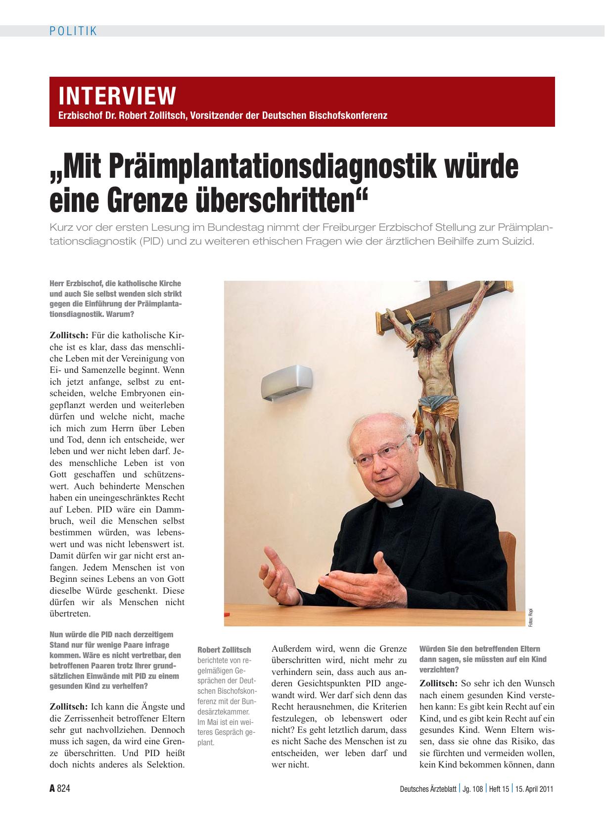 Vorschauseite 1: Interview Erzbischof Dr. Robert Zollitsch, Vorsitzender der Deutschen Bischofskonferenz „Mit Präimplantationsdiagnostik würde eine Grenze überschritten“