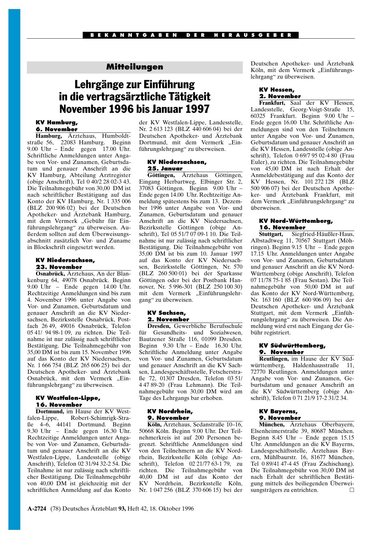 Vorschauseite 1: Mitteilungen: Lehrgänge zur Einführung in die vertragsärztliche Tätigkeit November 1996 bis Januar 1997