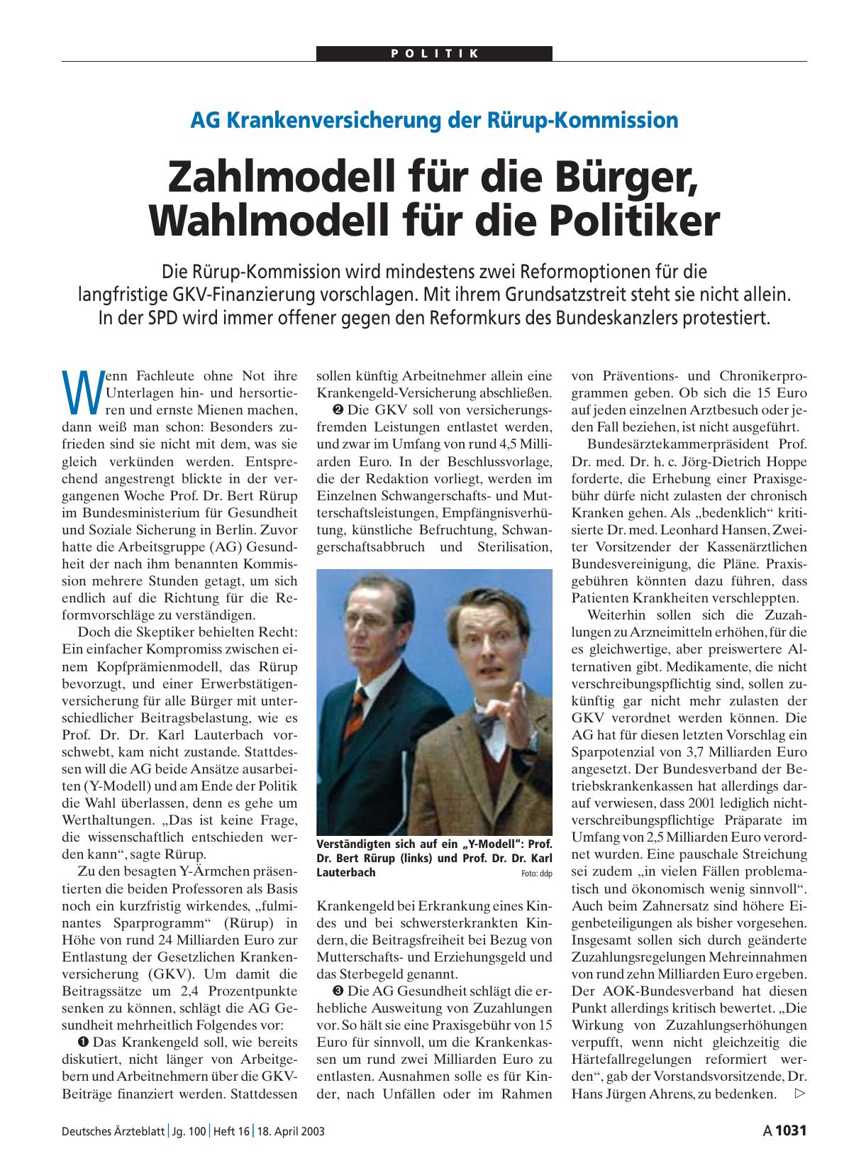 Vorschauseite 1: AG Krankenversicherung der Rürup-Kommission: Zahlmodell für die Bürger, Wahlmodell für die Politiker